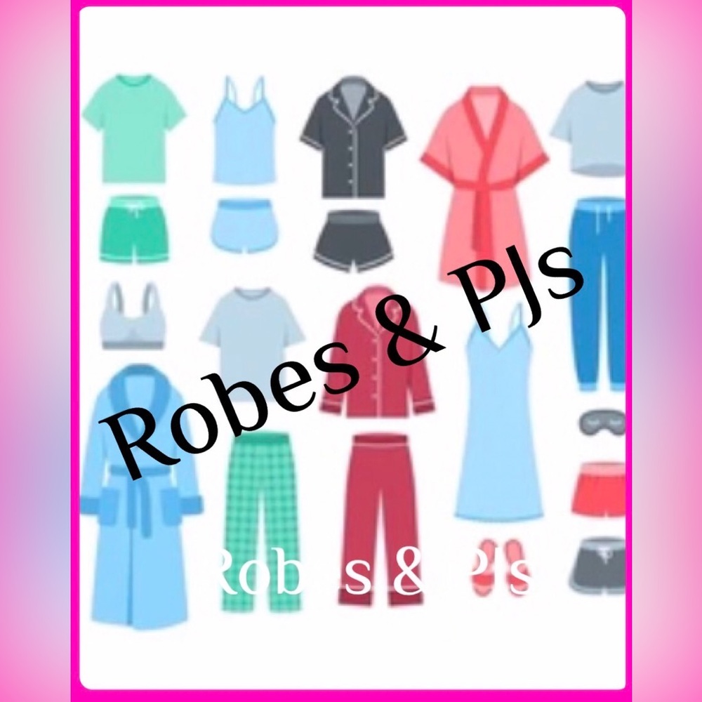 Robes & pjs